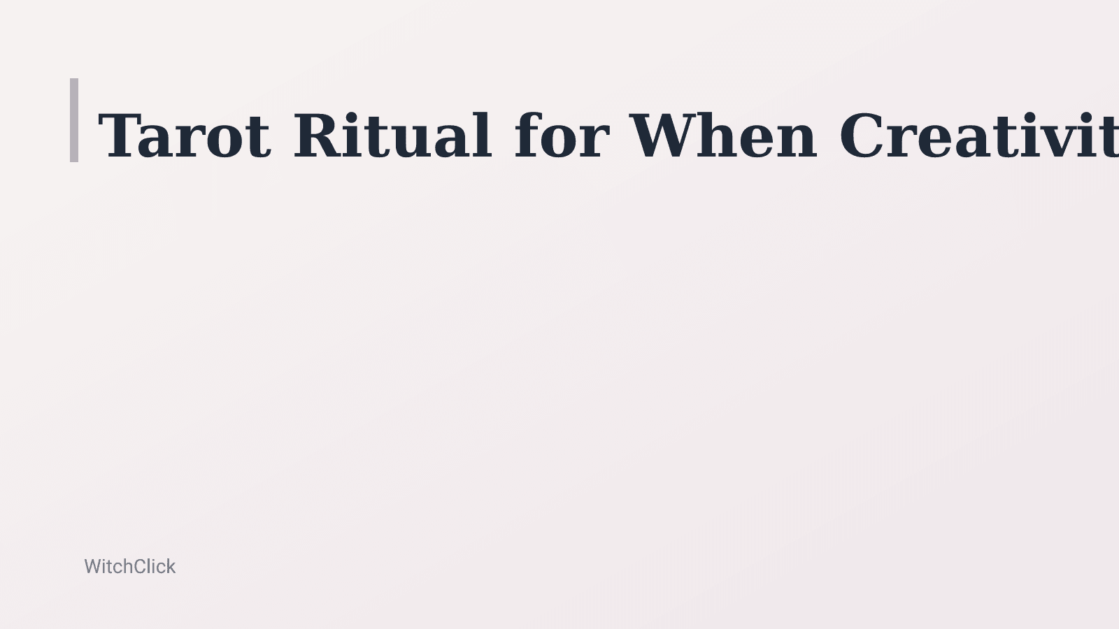 Tarot Ritual for When Creativity Feels Pointless — hero image